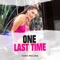 One Last Time - Caro Molina lyrics