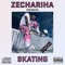 Skating - Zechariha lyrics