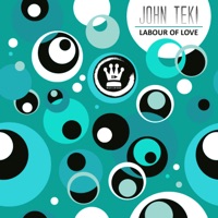 Labour of Love - EP - John Teki