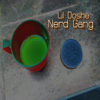 Lil Doshe - Nerd Gang