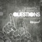 Questions (Chus Soler & J. Louis Remix) - G-Martin & Alex Barroso lyrics