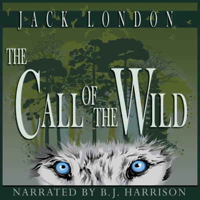 The Call of the Wild: Classic Tales Edition