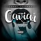 Caviar - Lenny Tavárez lyrics