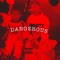 Dangerous (feat. LIL Rari) - AKP Yhung Pac lyrics