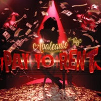 Pay Yo Rent (feat. Tiggz) - Single - Abaleanie