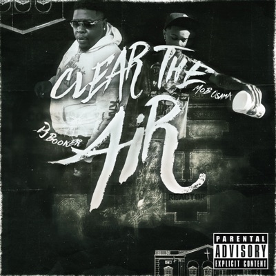 Clear the Air (feat. Dj Booker) - Single