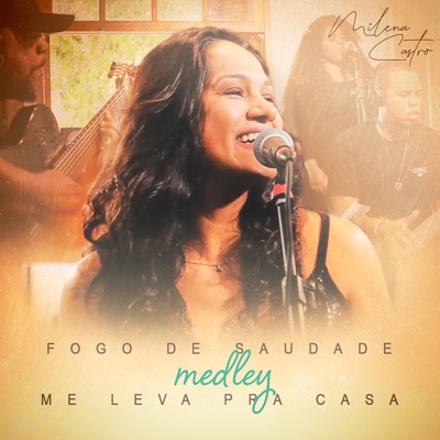 Fogo De Saudade / Me Leva Pra Casa - Single