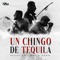 Un C****o de Tequila artwork