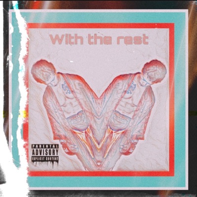 With the Rest - Single