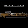Grupo Reacción - Chuy Verduras