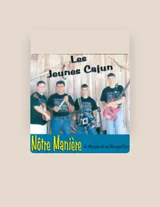 Escucha a Les Jeunes Cajun, mira videos musicales, lee su biografía, consulta las fechas de las gira y más.