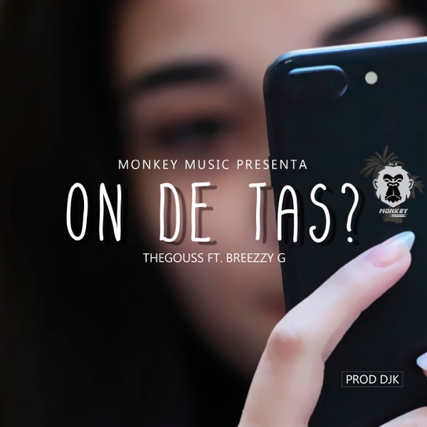 On de Tas? (feat. Breezzy G)