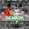 Stream & download Cucaracha (feat. Young Blessed, Camilo Alejandro, Uzbell, Alex Got, Adan la Amenazza, Katitadhq, Sosa Anyelinni, Dimelo Baby, Mellito, Forest & Belyko) [Remix] - EP