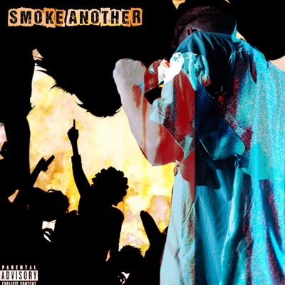 Smoke Another - Single