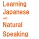 Learning Japanese with Natural Speaking Podcast
