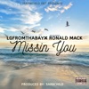 Missin' You (feat. Ronald Mack) - Single