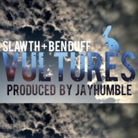 Vultures (feat. Ben Duff) - Single - Slawth