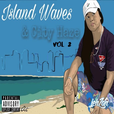 Island Waves & City Haze, Vol. 2 - EP