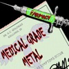 Medical Grade Metal - EP