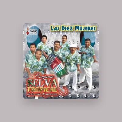 Listen to Conjunto Selva Tropical, watch music videos, read bio, see tour dates & more!