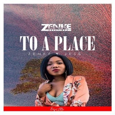 To a Place (Ftr Jess) - Single