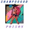 Poison - Shampoogod lyrics