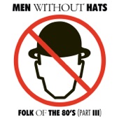 Men Without Hats - Where Do the Boys Go?