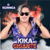 Kika no Gigante - Single