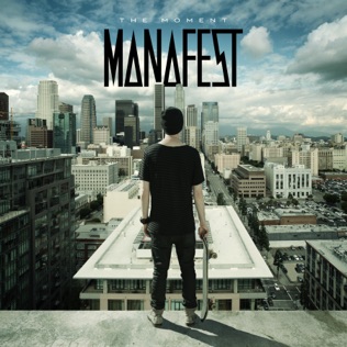 Manafest My Way