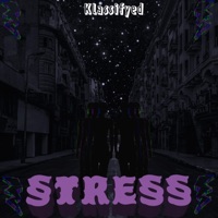 Stressin' - Single - Klassifyed