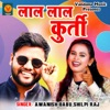 Laal Laal Kurti - Single