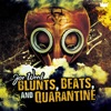 Blunts, Beats, And Quarantine - EP