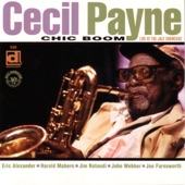 Cecil Payne - You Will Be Mine Tonight