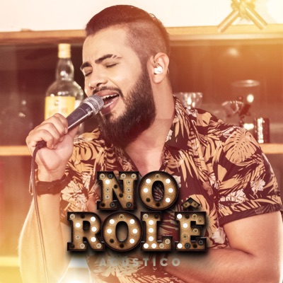 No Rolê (Ao Vivo) [Acústico]