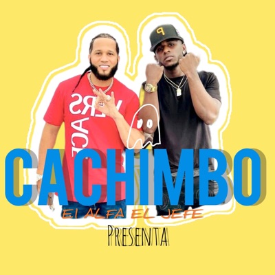 CACHIMBO (feat. El ALF4 EL JEFE X El Sexyblack ,El Favorito & Prod:Kenox music-Billow beats) - Single