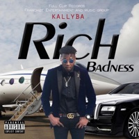 Rich Badness - Single - Kallyba