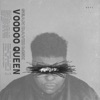 Voodoo Queen - Single