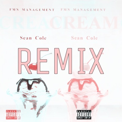 Cream (Remix) - Single
