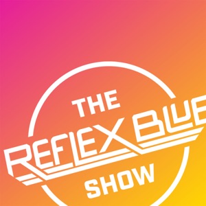 Greg Paprocki: The Reflex Blue Show #201