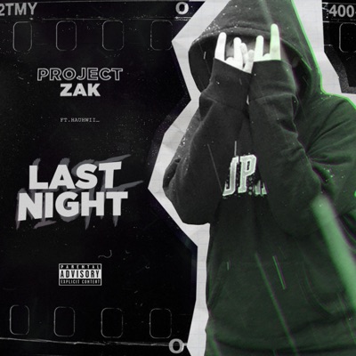 Last Night (feat. Hauhwii) - Single
