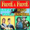 Lupe y Polo - Dos Pasajes