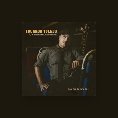 Listen to Eduardo Toledo, watch music videos, read bio, see tour dates & more!