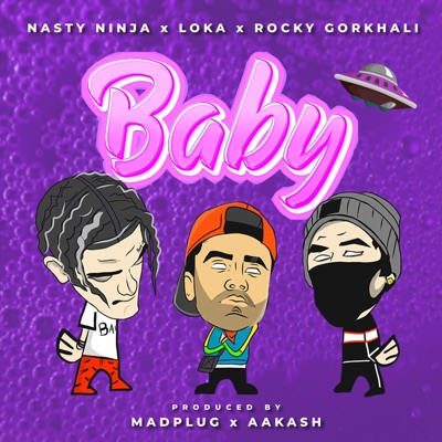 Baby (feat. Loka & Rocky Gorkhali) - Single