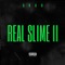 Real Slime II (feat. Florence Lil Flowers) - $KAR! lyrics