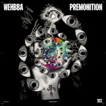 Wehbba - Premonition