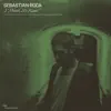 Sebastian Roca - I Think It's Rain