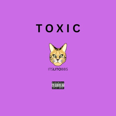Toxic - Single