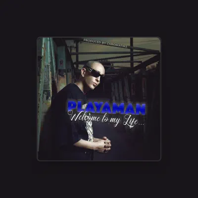 Listen to Playaman, watch music videos, read bio, see tour dates & more!