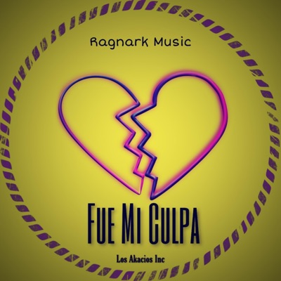 Fue Mi Culpa (feat. Son Gotten) - Single