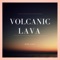 Volcanic Lava (Produce By: King Yata) - King-Yata lyrics